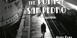 New Online Series “The Port of San Pedro”