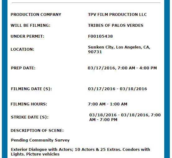 Filming Notice - Tribes of Palos Verdes