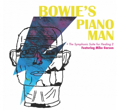Bowie’s Piano Man + The Symphonic Suite for Healing 2